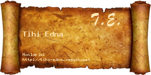 Tihi Edna névjegykártya